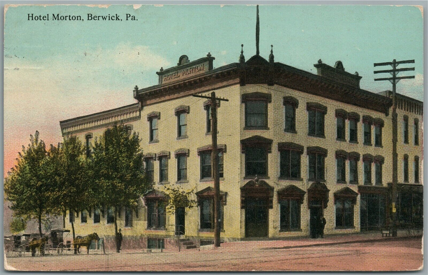 BERWICK PA HOTEL MORTON ANTIQUE POSTCARD