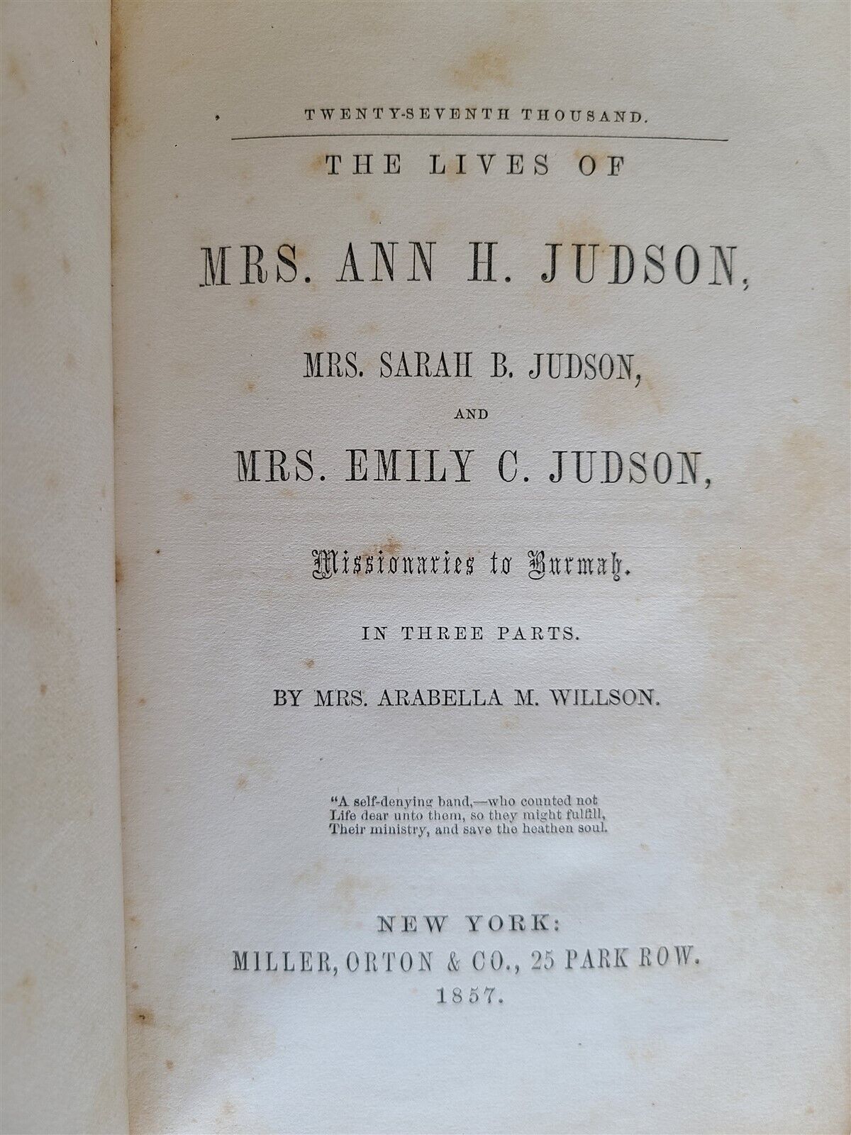 1857 THE LIVES of Mrs. ANN SARAH & EMILY .JUDSON MISSIONARIES in BURMAH antique