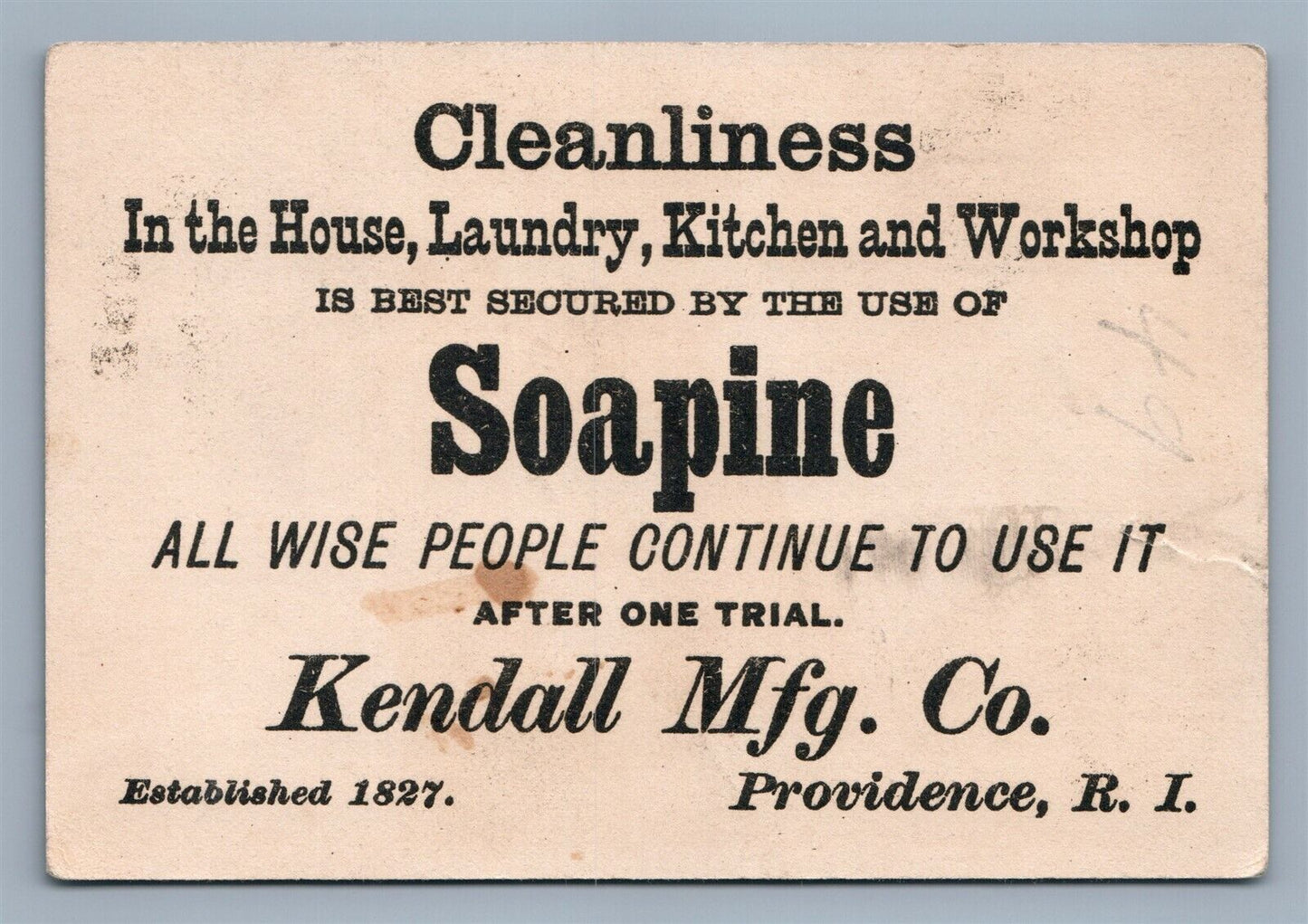 VICTORIAN TRADE CARD KENDALL MFG CO. PROVIDENCE RI CLEANLINESS SOAPINE antique