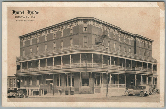 RIDGWAY PA HOTEL HYDE ANTIQUE POSTCARD