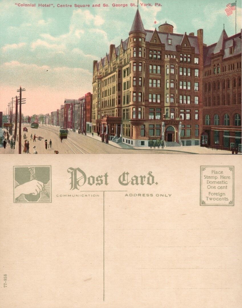 YORK PA COLONIAL HOTEL CENTRE SQUARE ANTIQUE POSTCARD