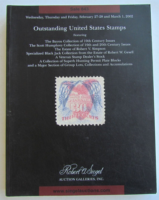 UNITED STATES STAMPS 2002 ROBERT SIEGEL AUCTION CATALOG sale 843