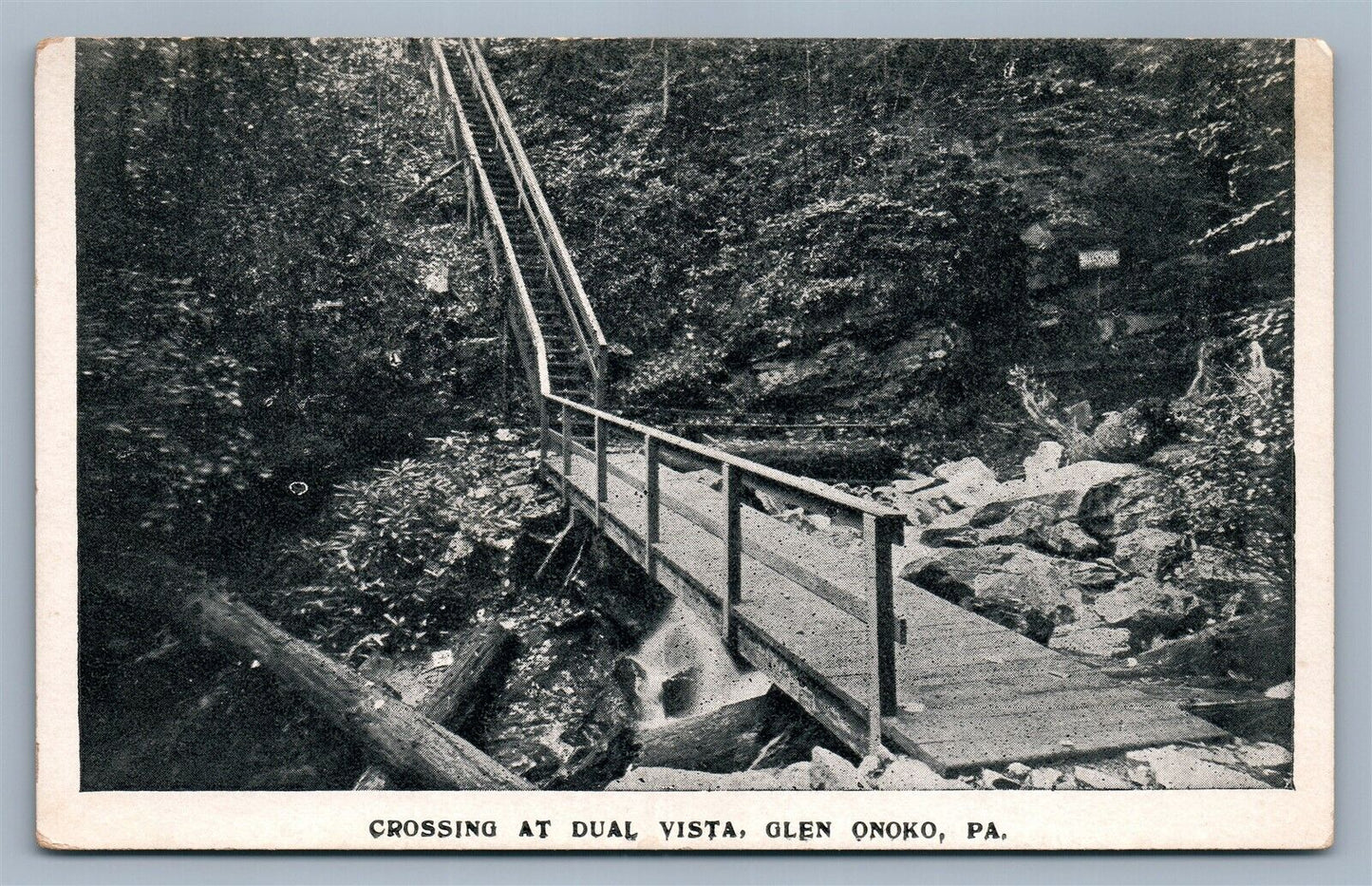 GLEN ONOKO PA CROSSING AT DUAL VISTA ANTIQUE POSTCARD