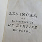 1777 PERU HISTORY 2 VOLUMES antique Les incas destruction de l'empire du Perou