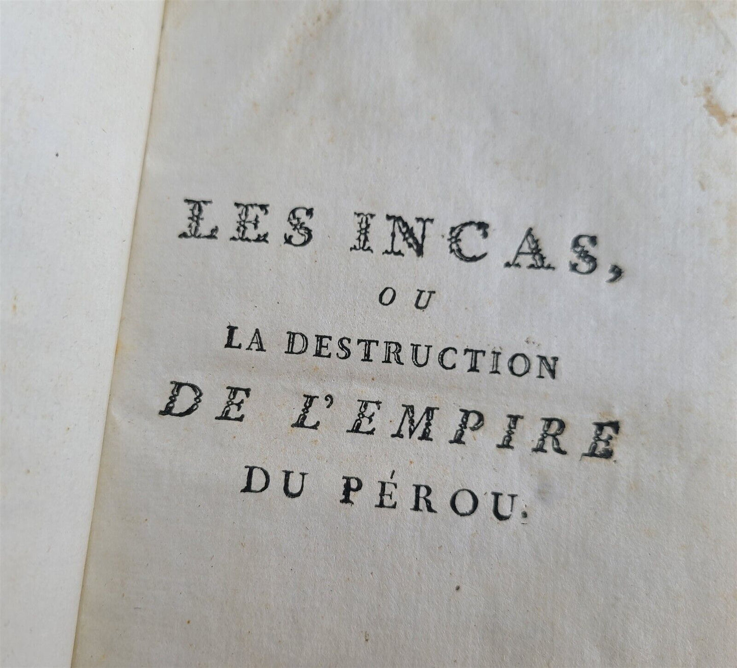 1777 PERU HISTORY 2 VOLUMES antique Les incas destruction de l'empire du Perou