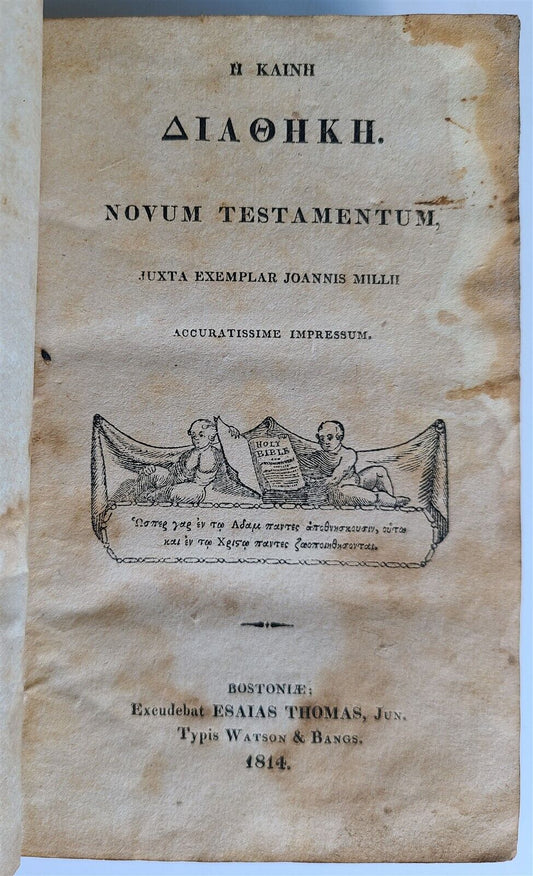 1814 GREEK BIBLE NEW TESTAMENT antique NOVUM TESTAMENTUM AMERICANA Isaiah Thomas