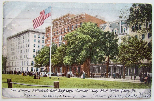 1906 POSTCARD HOLLENBACK COAL EXCHANGE WYOMING VALLEY HOTEL WILKES-BARRE PA