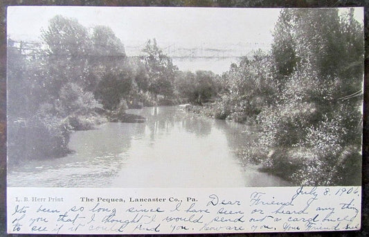 ANTIQUE 1906 UNDIVIDED POSTCARD THE PEQUEA LANCASTER CO. PA