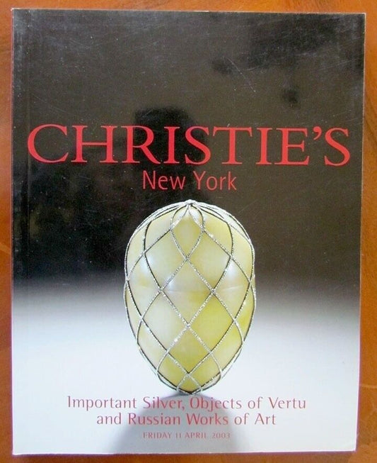 SILVER OBJECTS OF VERTU & RUSSIAN ART 2003 CHRISTIE'S AUCTION CATALOG