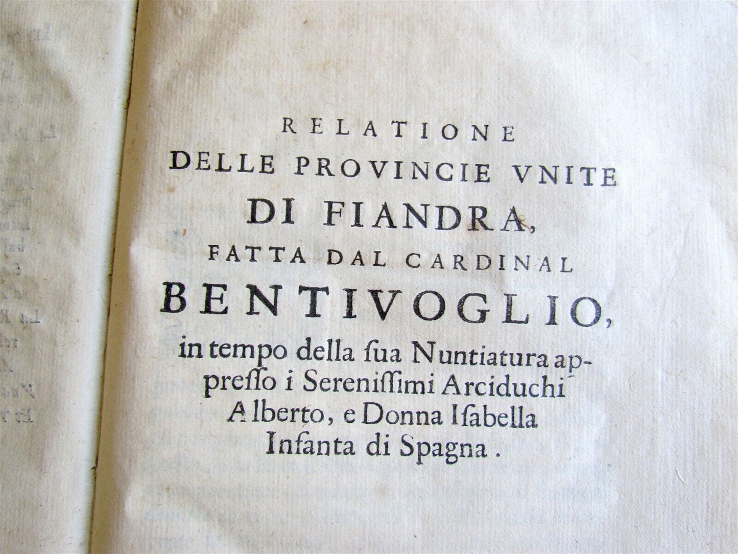 1630 RELATIONI DEL CARDINALE BENTIVOGLIO antique VELLUM BOUND