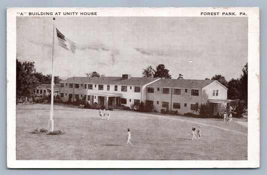 FOREST PARK PA "A" BUILDING AT UNITY HOUSE VINTAGE POSTCARD
