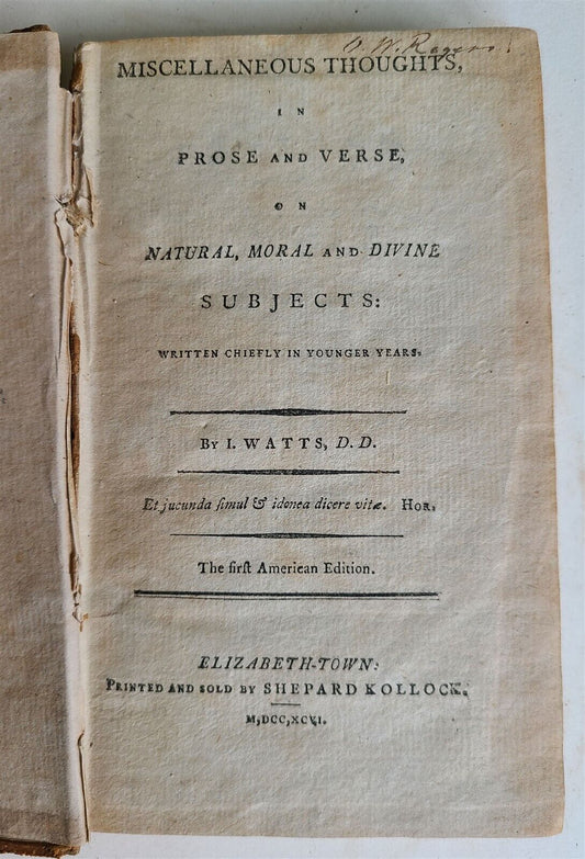 1796 MISCELLANEOUS THOUGHTS in PROSE & VERSE antique AMERICANA