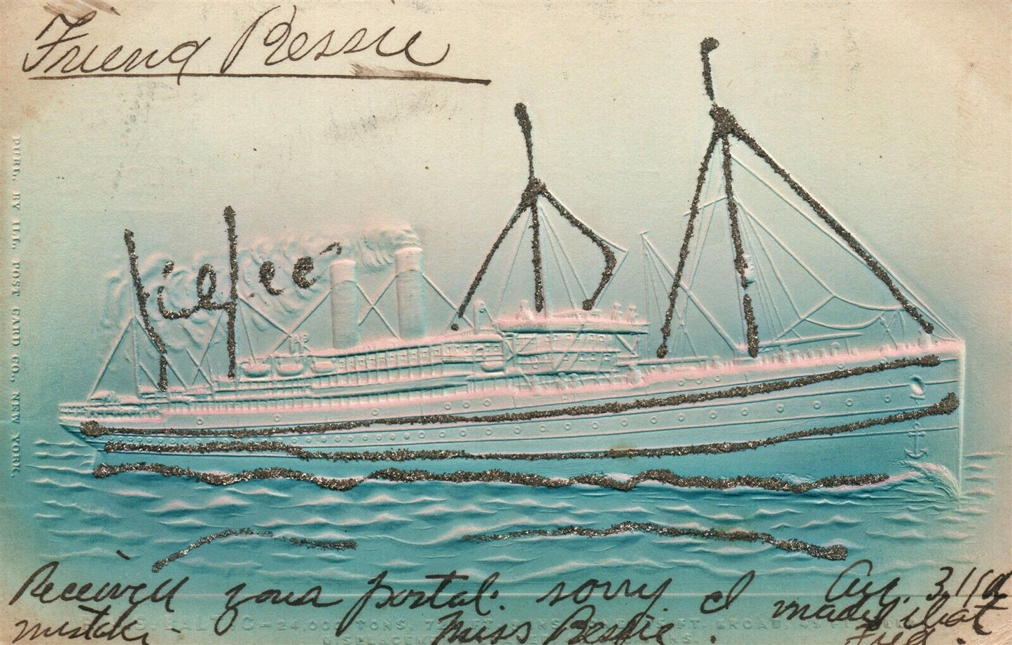 SHIP EMBOSSED 1906 UNDIVIDED ANTIQUE POSTCARD