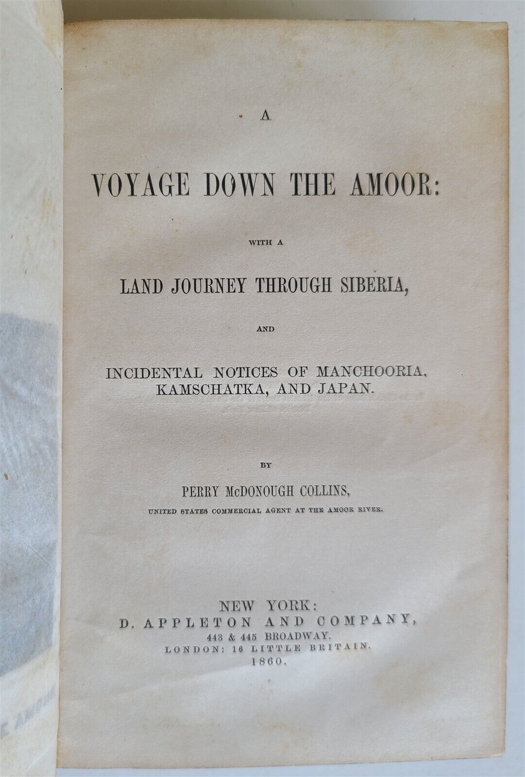 1860 VOYAGE DOWN THE AMOOR JORNEY THROUGH SIBERIA Russia PERRY COLLINS antique