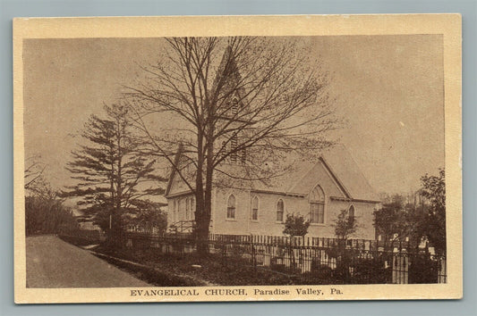 PARADISE VALLEY PA EVANGELICAL CHURCH ANTIQUE POSTCARD