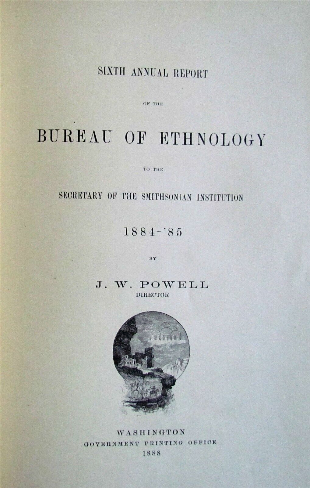 1884-1885 REPORT of AMERICAN BUREAU of ETHNOLOGY by J.POWELL antique ILLUSTRATED