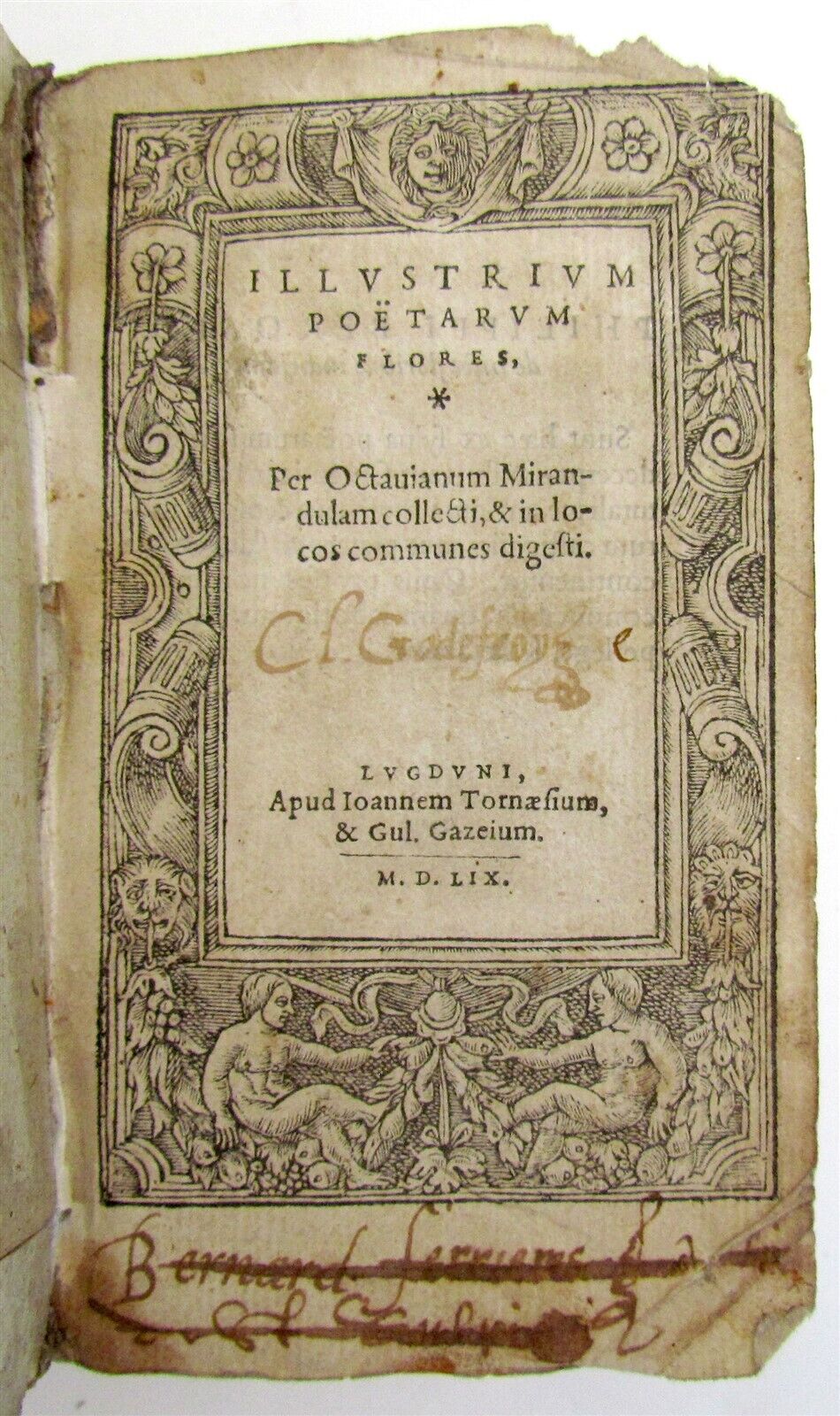 1559 ANTHOLOGY OF LATIN POETS antique ILLUSTRIUM POETARUM FLORES 16th CENTURY