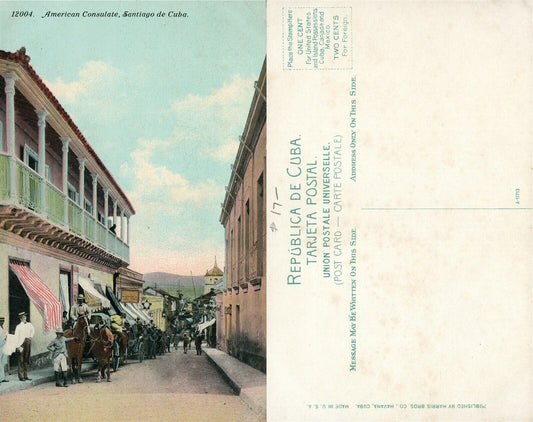 SANTIAGO DE CUBA AMERICAN CONSULATE ANTIQUE POSTCARD