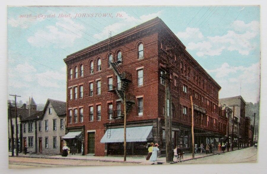 VINTAGE POSTCARD CRYSTAL HOTEL JOHNSTOWN PA