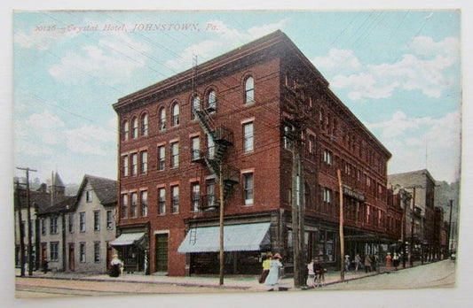 VINTAGE POSTCARD CRYSTAL HOTEL JOHNSTOWN PA