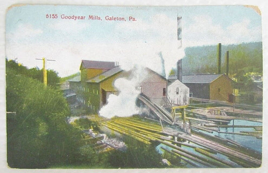 ANTIQUE 1909 POSTCARD GOODYEAR MILLS GALETON PA