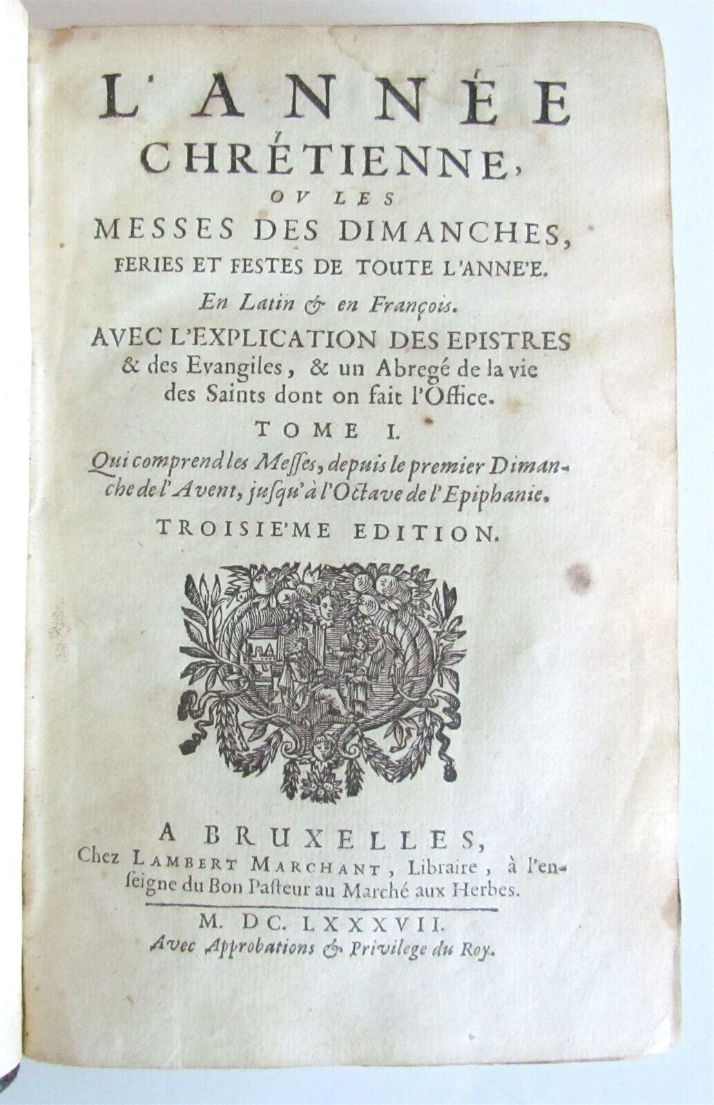 1687 L'ANNEE CHRETIENNE MASSES in FRENCH & LATIN ANTIQUE ARMORIAL BINDING vol. I