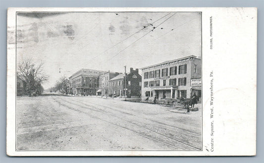 WAYNESBORO PA CENTRE SQUARE ANTIQUE POSTCARD