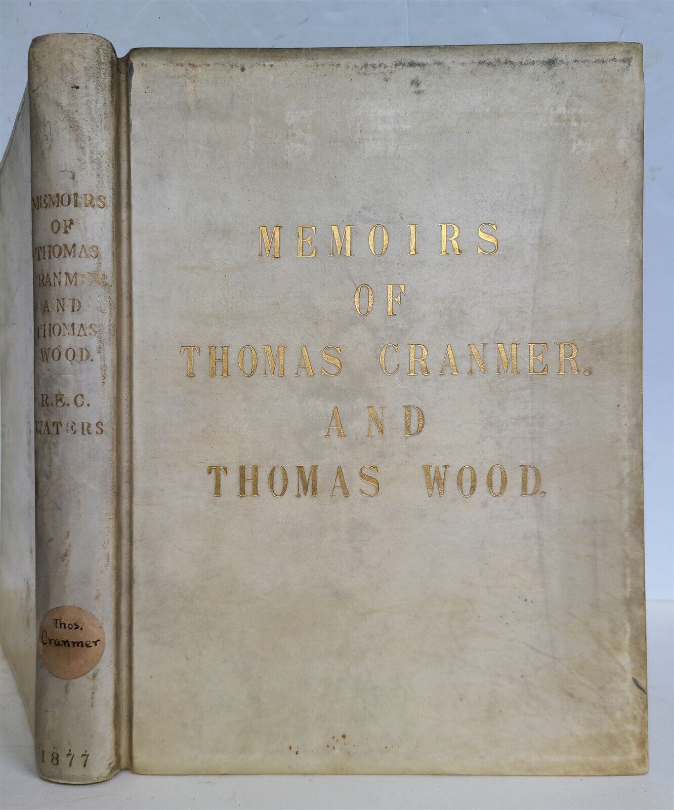 1877 GENEALOGICAL MEMOIRS of THOMAS CRANMER & THOMAS WOOD antique VELLUM BOUND