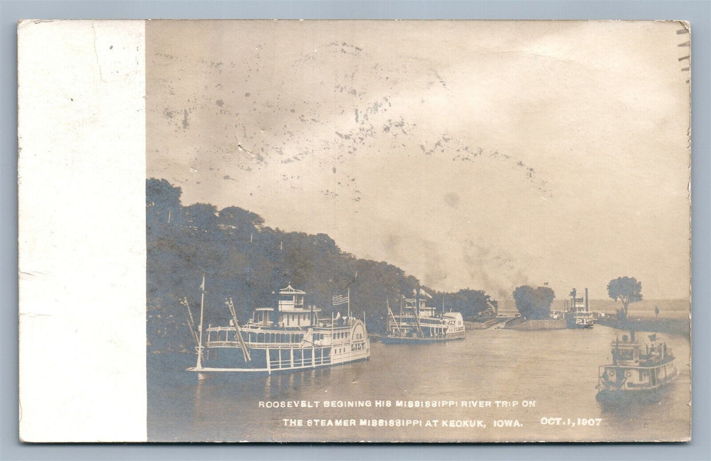 KEOKUK IA STEAMER MISSISSIPPI PRES. ROOSEVELT ANTIQUE REAL PHOTO POSTCARD RPPC