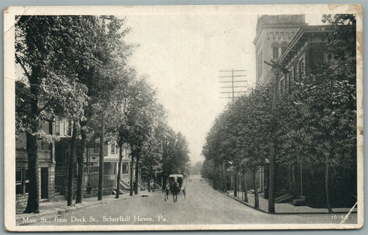 SCHUYLKILL HAVEN PA MAIN STREET FROM DOCK ST. ANTIQUE POSTCARD