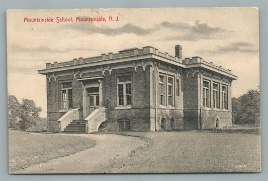 MOUNTAINSIDE SCHOOL NJ ANTIQUE POSTCARD