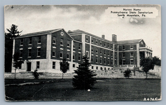 SOUTH MOUNTAIN PA PENNSYLVANIA STATE SANATORIUM NURSES HOME ANTIQUE POSTCARD