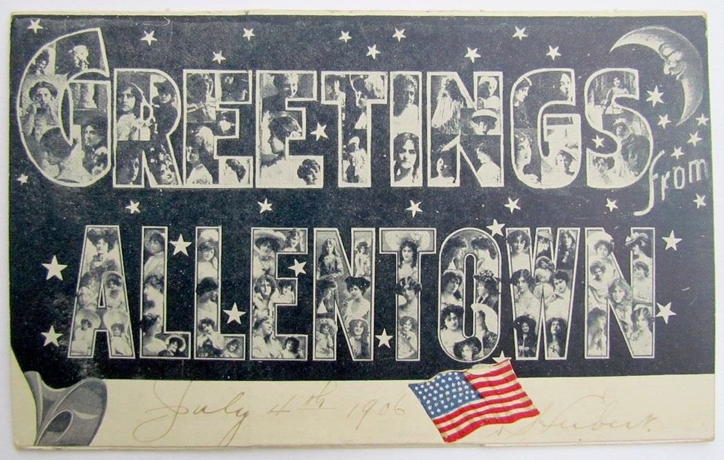 ANTIQUE 1906 POSTCARD - GREETINGS FROM ALLENTOWN PA CRESCENT MOON AMERICAN FLAG