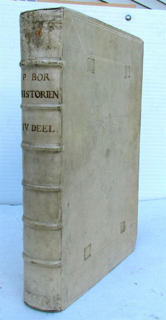 1684 HISTORY of NETHERLANDS in DUTCH VELLUM BOUND FOLIO by Pieter Bor