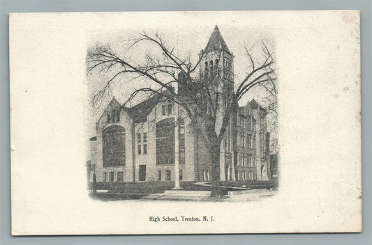 TRENTON NJ HIGH SCHOOL ANTIQUE POSTCARD