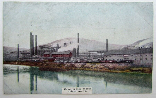 VINTAGE POSTCARD CAMBRIA STEEL WORKS JOHNSTOWN PA