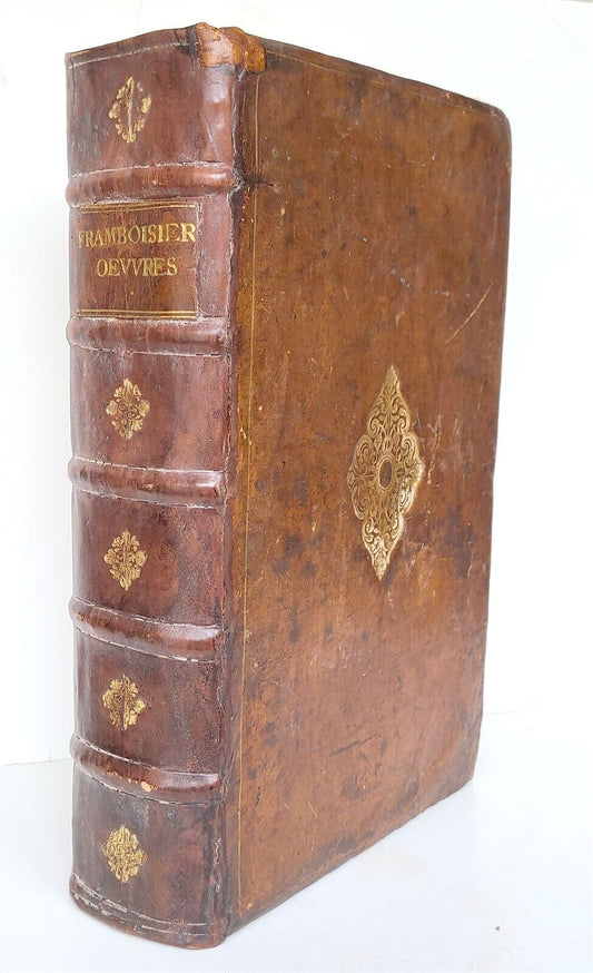 1631 MEDICAL TREATISE by A.FRAMBOISIERE French doctor of King antique FOLIO