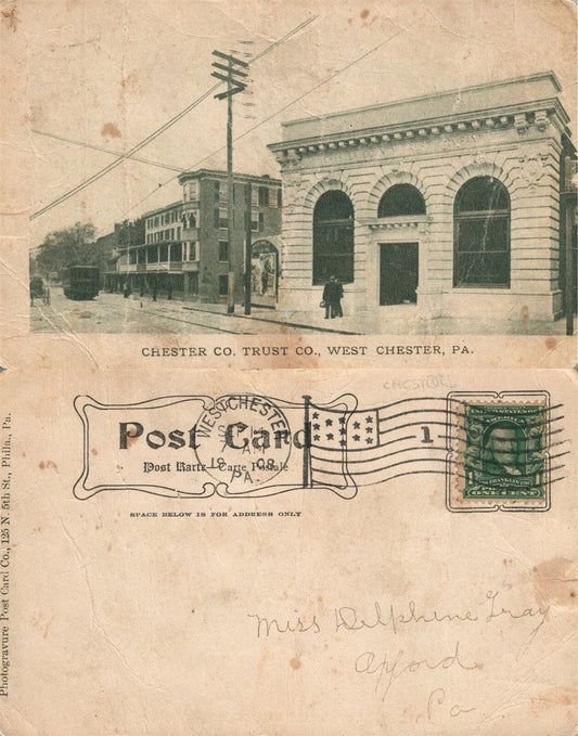WEST CHESTER PA CHESTER CO. TRUST Co. 1908 UNDIVIDED ANTIQUE POSTCARD