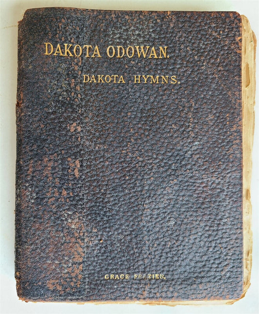 1911 BIBLE PSALMS HYMNS in DAKOTA LANGUAGE antique AMERICANA rare