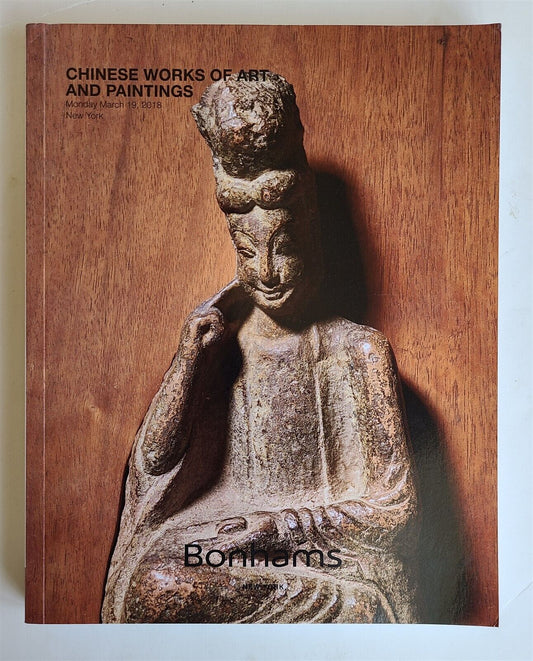 CHINESE ART & PAINTINGS BONHAMS 2018 AUCTION CATALOG