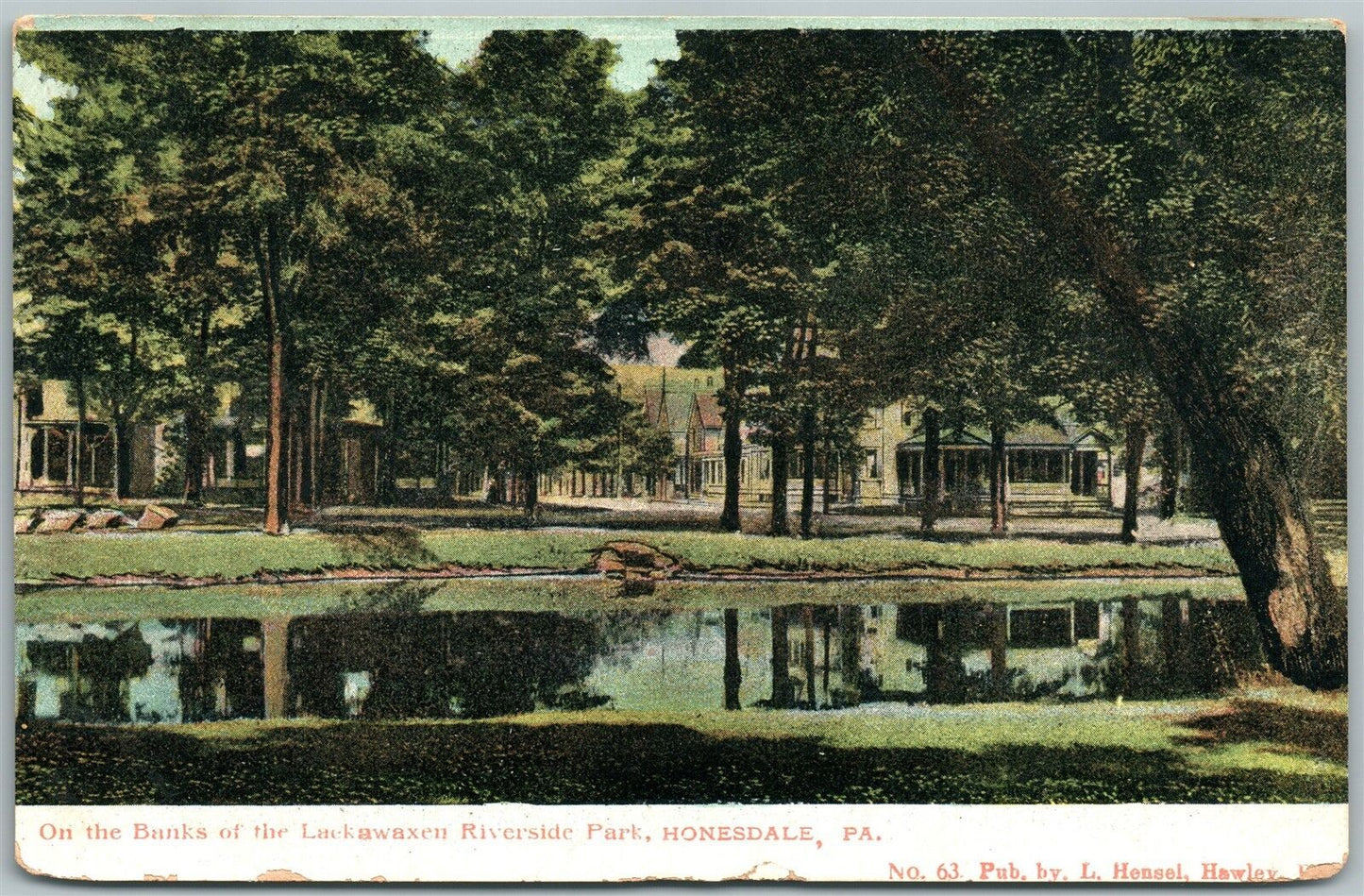 HONESDALE PA LACKAWAXEN RIVERSIDE PARK ANTIQUE POSTCARD
