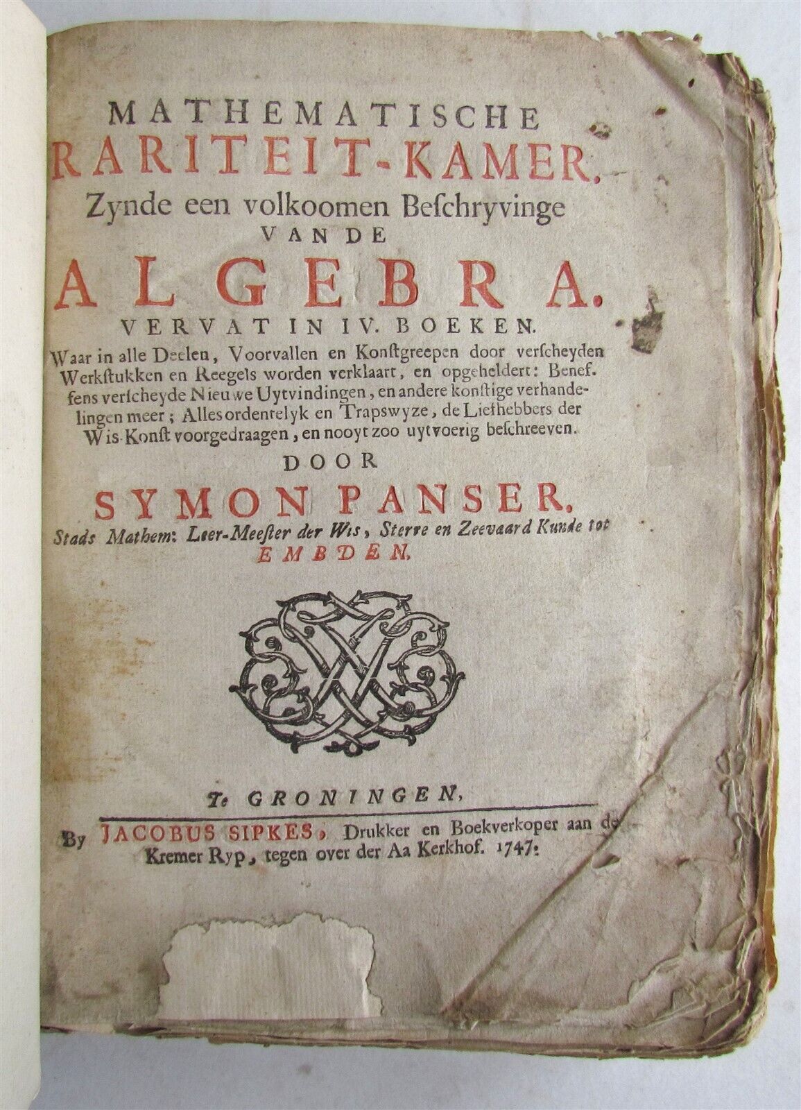 1747 MATHEMATICS ALGEBRA by SYMON PANSER antique RARE