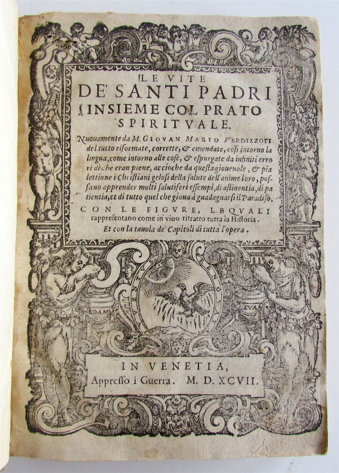 1597 ILLUSTRATED Le Vite de' Santi Padri Insieme Col Prato antique vellum RARE