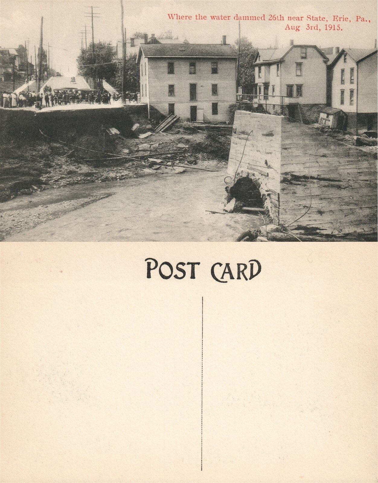 ERIE PA AFTER THE 1915 FLOOD 26th NEAR STATE ANTIQUE POSTCARD