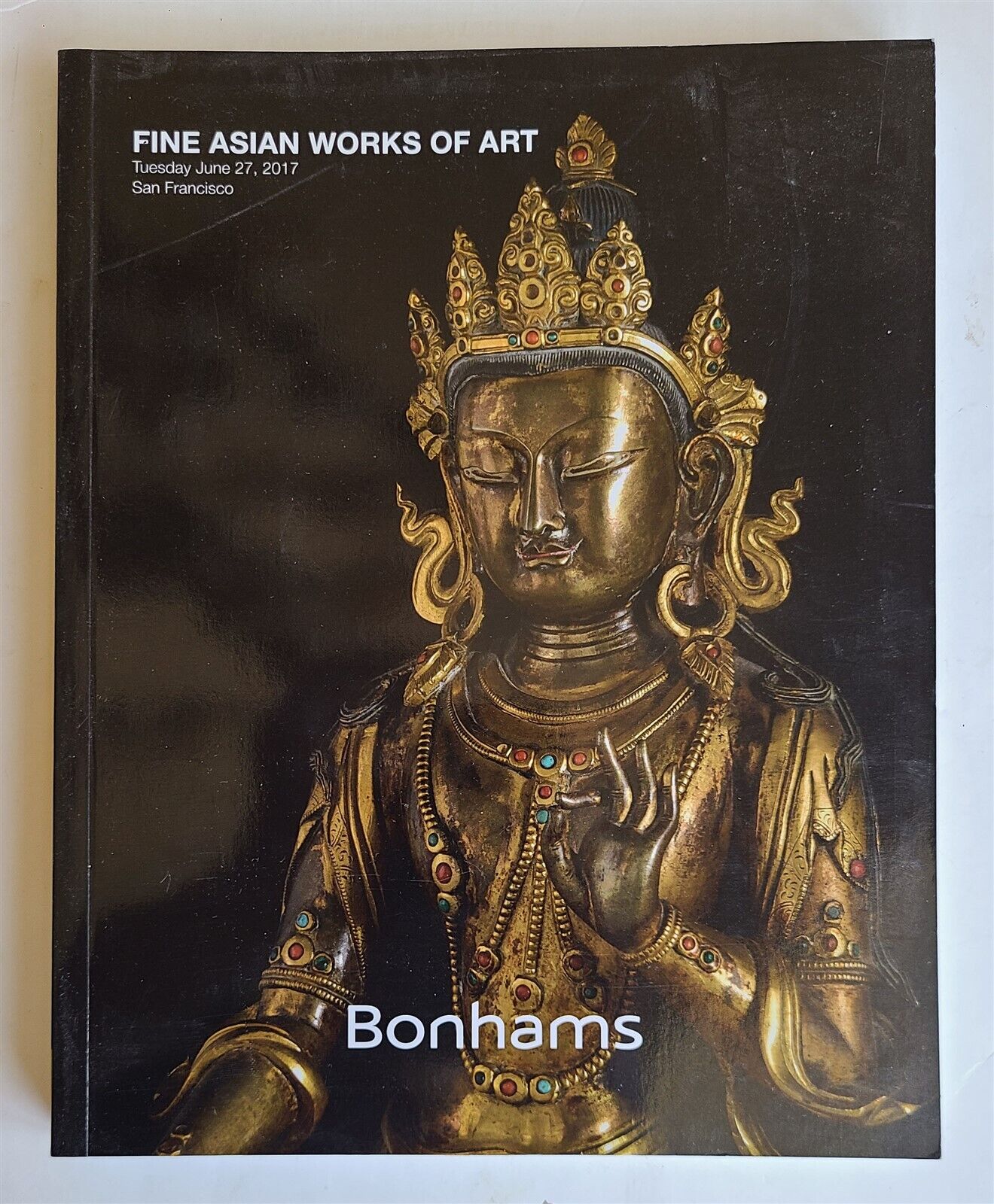 CHINESE ASIAN ART BONHAMS 2017 AUCTION CATALOG