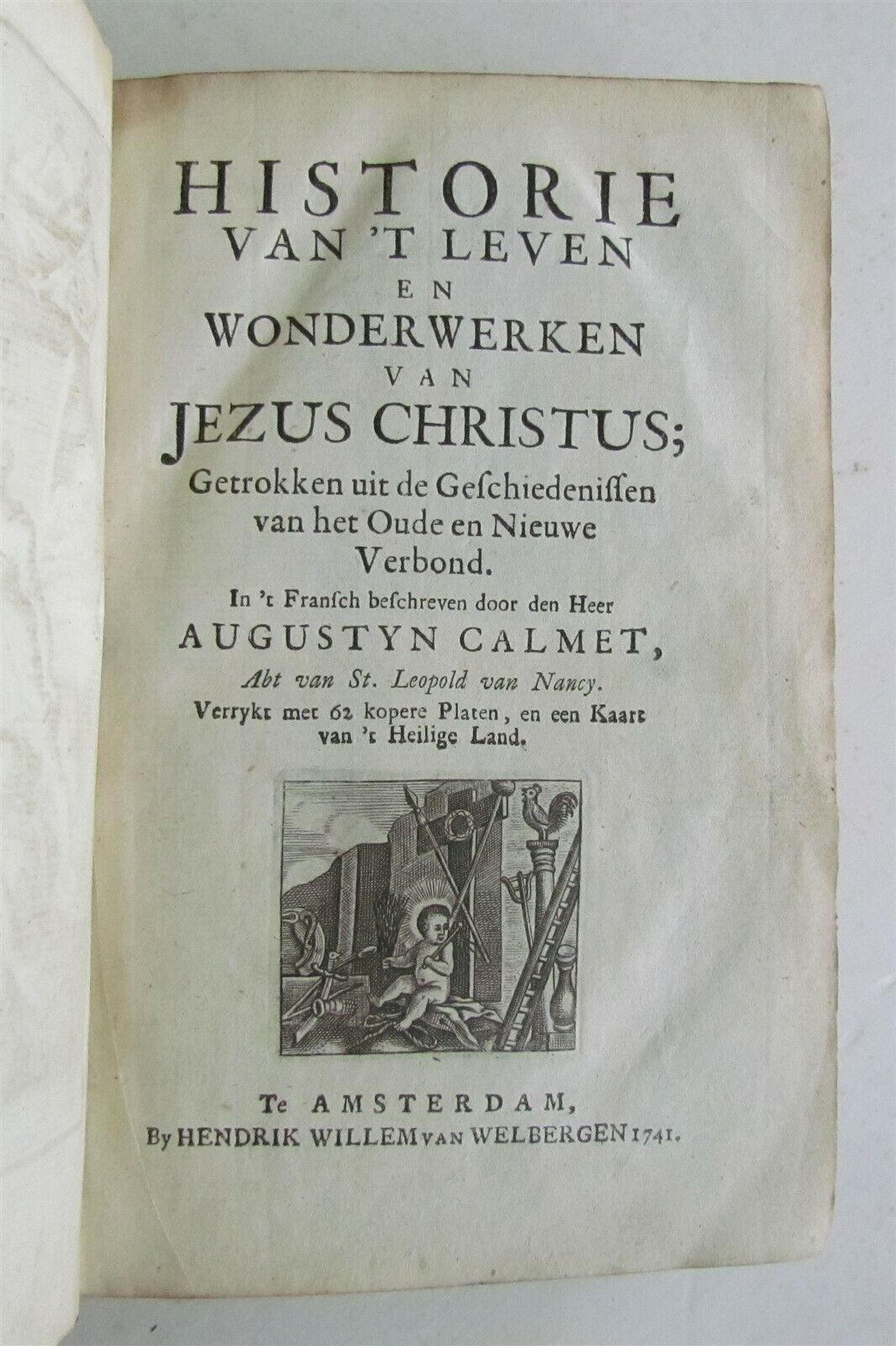 1741 ILLUSTRATED JESUS WONDERS HISTORY by A. CALMET ANTIQUE in DUTCH w/ MAP