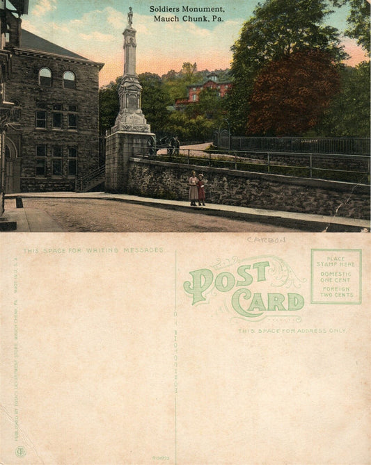 MAUCH CHUNK PA SOLDIERS MONUMENT ANTIQUE POSTCARD