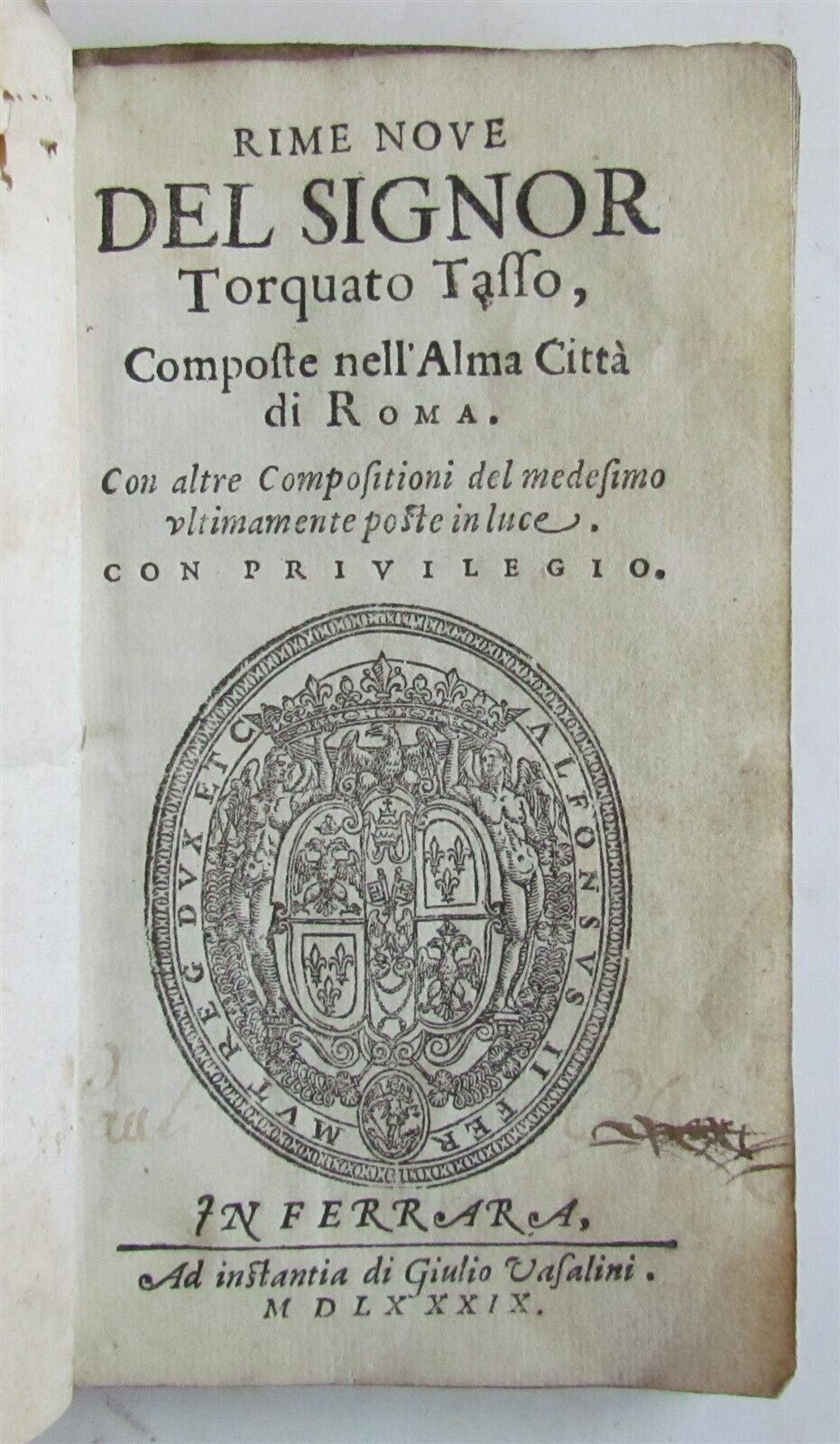 1589 Rime Nove Del Signor Torquato Tasso antique in Italian 16th CENTURY vellum