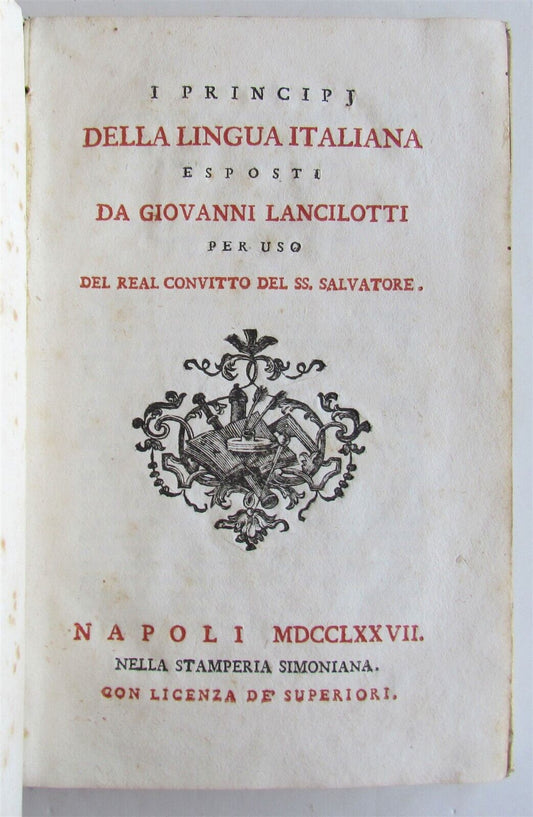 1777 I PRINCIPIJ DELLA LINGUA ITALIANA by GIOVANNI LANCILOTTI antique VELLUM