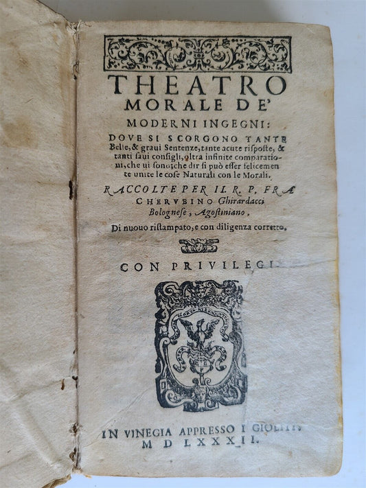 1582 Theatro morale de moderni ingegni by Cherubino Ghirardacci antique VELLUM